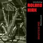 Roland Kirk - - Introducing Roland Kirk  