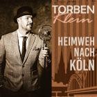 Torben Klein - Heimweh nach Koeln