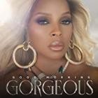 Mary J Blige - Good Morning Gorgeous (Deluxe Edition)