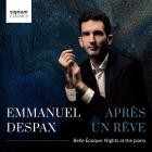 Emmanuel Despax - Apres un reve (Belle Epoque: Nights at the Piano)