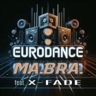 Ma Bra  feat XFade - Eurodance