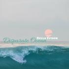 Bella Evison - Disparate Ocean