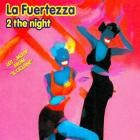 La Fuertezza-2 The Night  Leit-Motiv From Il Ciclone -WEB-FLAC-1997-B2A
