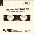Thomas Schumacher - Schall (Revisited)
