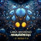 Lima Moreno  Neurogenesys - 12 Moons