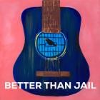 VA-Better Than Jail-WEB-2024-MARR