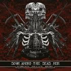 Down Among the Dead Men - Exterminate! Annihilate! Destroy!