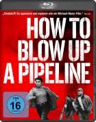 How to Blow Up a Pipeline