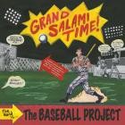 The Baseball Project - Grand Salami TIme!