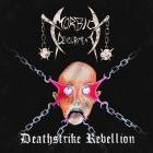 Morbid Devourment - Deathstrike Rebellion