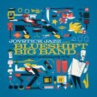 The Blueshift Big Band - Joystick Jazz The Blueshift Bigband Plays Iconic Video Game Hits (Vol 2)