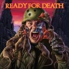 READY FOR DEATH - Pay With Your Face