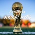 2022 Football Rock Hits