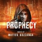 Matteo Buzzanca - PROPHECY (Original Motion Picture Soundtrack)