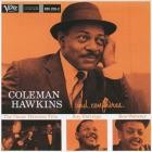 Coleman Hawkins - - Coleman Hawkins And His Confreres  