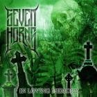 Seven Horns - In Loving Memory
