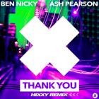 Ben Nicky x Ash Pearson - Thank You (Hixxy Remix)