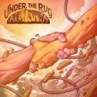 Under The Rug - Too Far Away