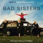 PJ Harvey & Tim Phillips - Bad Sisters (Original Series Soundtrack)