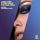 James Chris  Chris Willis - Eyes Wide Open