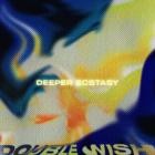 DOUBLE WISH - Deeper Ecstasy