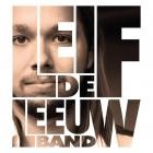 Leif De Leeuw Band - - Deluxe  