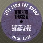 Tedeschi Trucks Band - - Live From The Swamp Vol 07, Live From The Warner Theater, Washington, D C  02 17