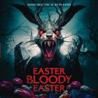 Mark Vogel - Easter Bloody Easter (Original Soundtrack)