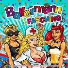 Ballermann Fasching 2022 (Die besten Karneval und Schlager Fasnacht Party Hits)