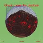 Gnork feat Jazzbois - Gnork Meets The Jazzbois (In Random Places)