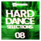 Hard Dance Selections Vol.08