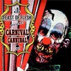 Feast Of Flesh - Carnival Cannibal
