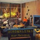 Borderlines - Keep Pretending