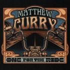 Matthew Curry - One for the Ride