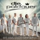 Die Paldauer - Bis ans Ende der Welt