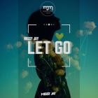 Missy Jay - Let Go