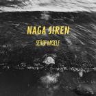 Naga Siren - Sea Of Myself