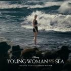 Amelia Warner - Young Woman and the Sea (Original Score)