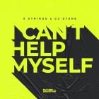 4 Strings & CJ Stone - I Can't Help Myself