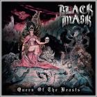 Black Mask - Queen of The Beasts