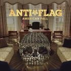 Anti-Flag - American Fall