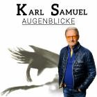 Karl Samuel - Album Augenblicke