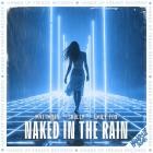 Mattmoth x Skully x Emily Fox - Naked In The Rain