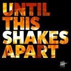 Five Iron Frenzy-Until This Shakes Apart-24BIT-WEB-FLAC-2021-FLACCiD