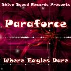 Paraforce - Where Eagles Dare