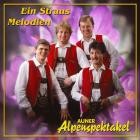 Auner Alpenspektakel - Ein Strauss Melodien