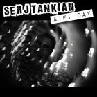 Serj Tankian - A F  Day