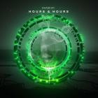 Bhaskar - Hours and Hours (Remixes)