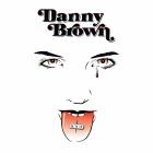 Danny Brown - XXX (Deluxe Version)