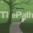 Belbury Poly - The Path